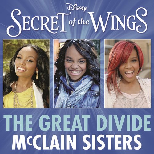 The Great Divide (From "Secret of the Wings")