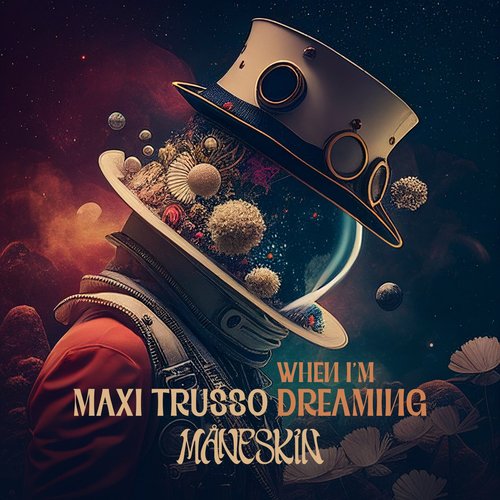 WHEN I'M DREAMING MANESKIN