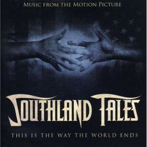 Southland Tales (Original Soundtrack)
