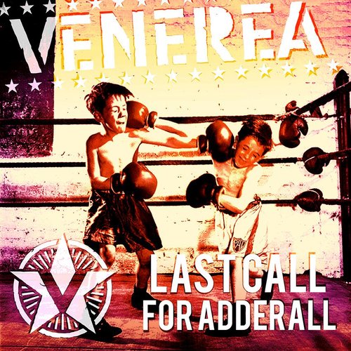 Last Call For Adderall
