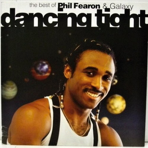 Dancing Tight - The Best of Phil Fearon & Galaxy