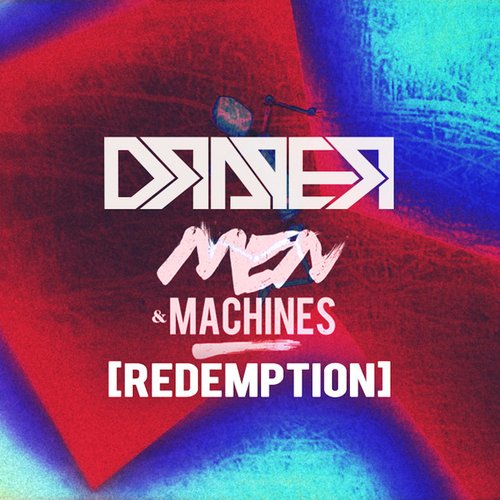 Men & Machines [Redemption]