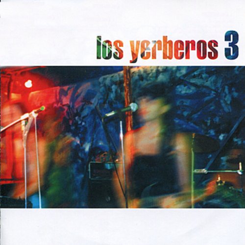 Los Yerberos 3