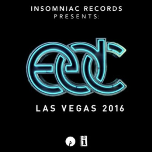 Insomniac Records Presents: EDC Las Vegas 2016