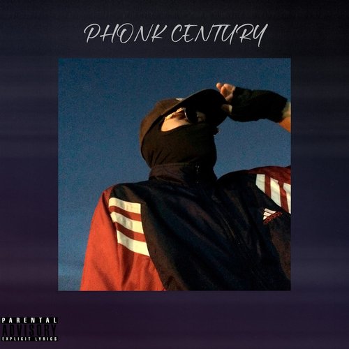 PHONK CENTURY