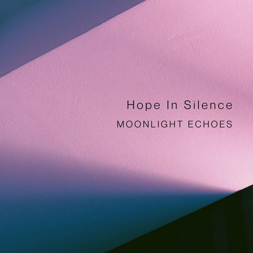 Hope In Silence - EP
