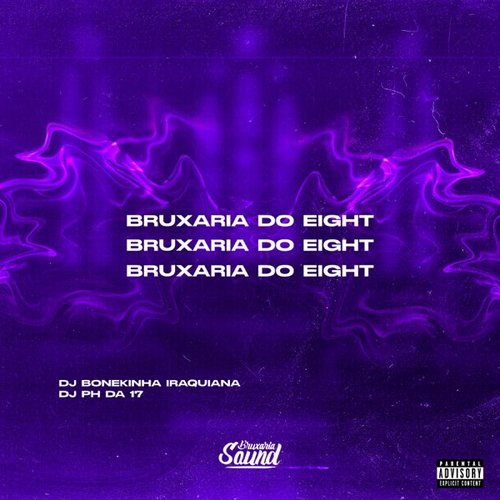 Bruxaria do Eight - Single