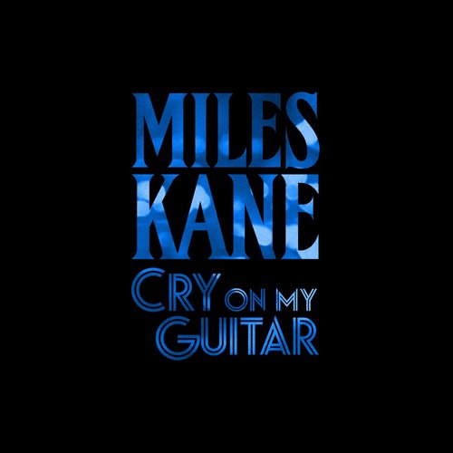 Cry On My Guitar