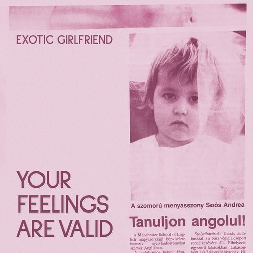 Your Feelings Are Valid - EP