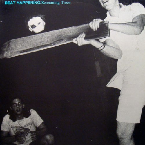 Beat Happening / Screaming Trees