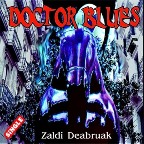 Zaldi Deabruak - Single