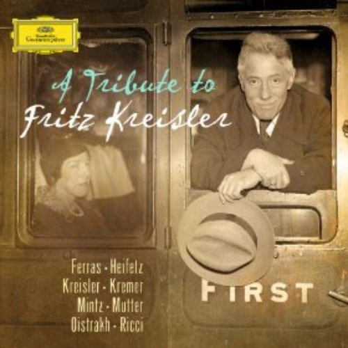 A Tribute to Fritz Kreisler