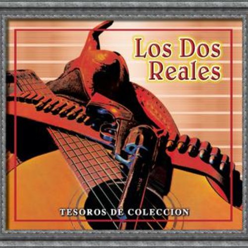 Tesoros De Coleccion - Los Dos Reales