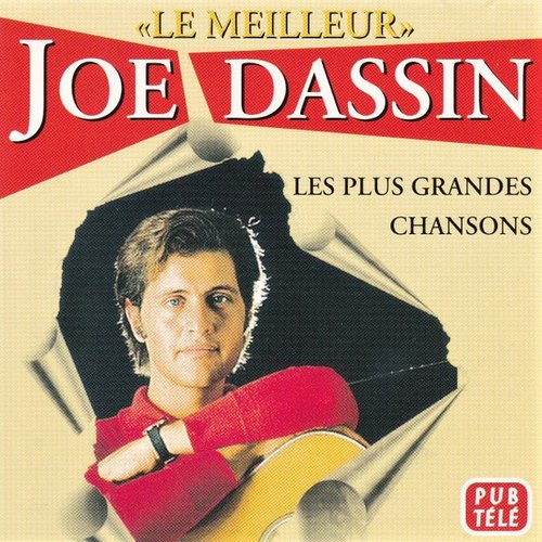 Le Meilleur - Les Plus Grandes Chansons