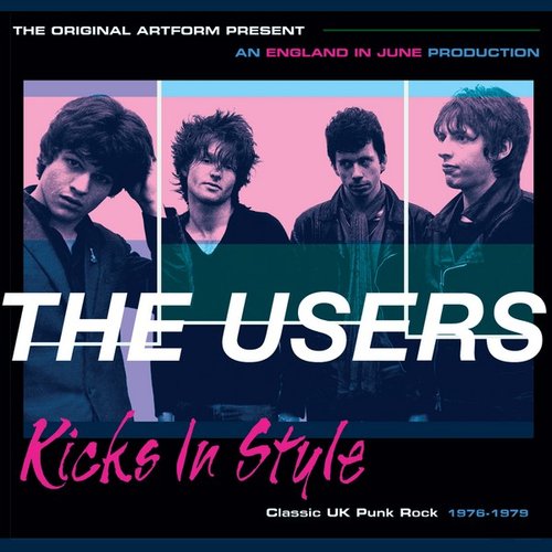 Kicks in Style - Classic Uk Punk 1976-1979 (Digital Booklet Version)