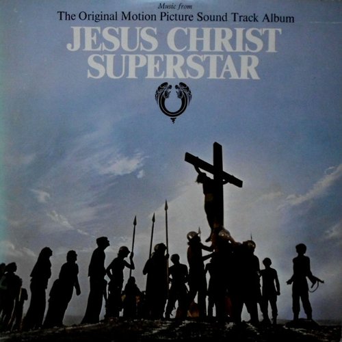 Jesus Christ Superstar (Original Motion Picture Soundtrack)