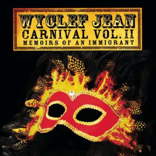 CARNIVAL VOL. IIMemoirs of an Immigrant