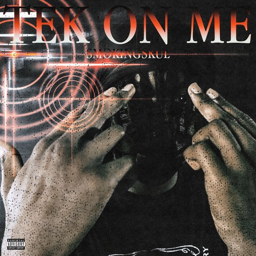 Tek on Me - Single