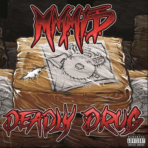 Deadly Drug