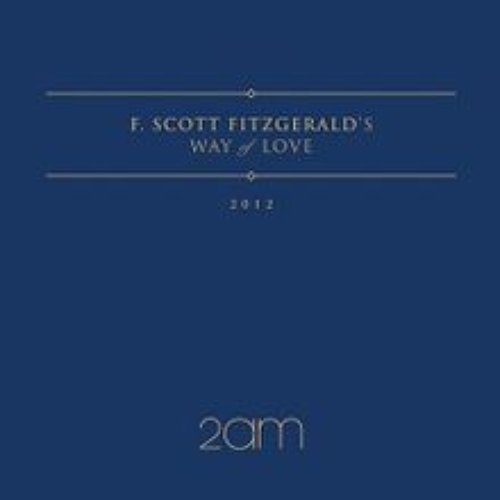F.Scott Fitzgerald's Way Of Love - EP