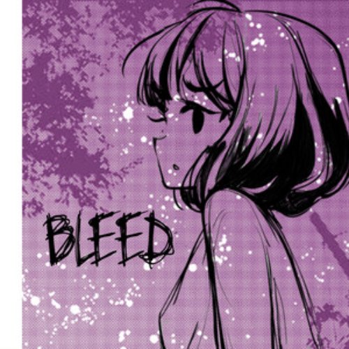 BLEED - Single