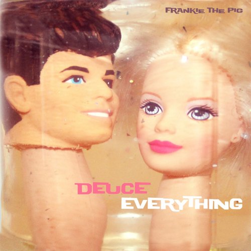 Deuce Everything