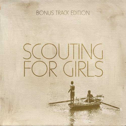Scouting for Girls (Bonus Track Edition)