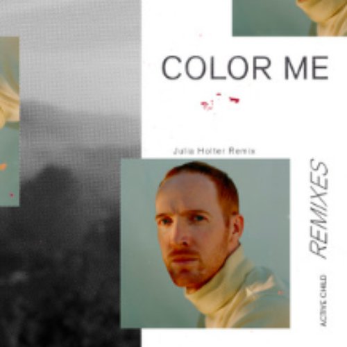 Color Me (Julia Holter Remix)