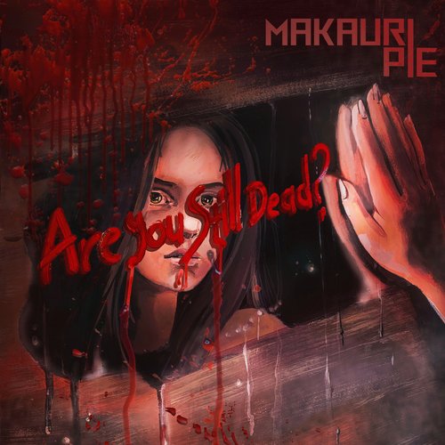 Are You Still Dead? [Explicit]