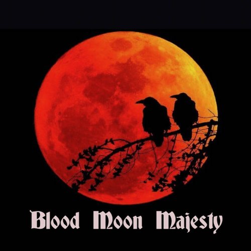 Blood Moon Majesty