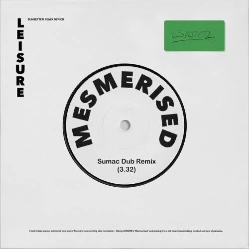 Mesmerised (Sumac Dub Remix)