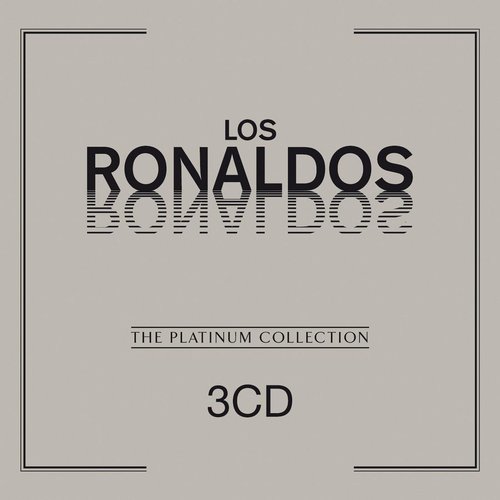 The Platinum Collection: Los Ronaldos