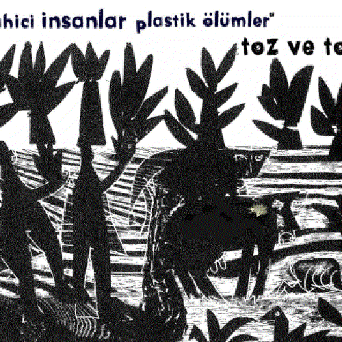 Sahici İnsanlar Plastik Ölümler