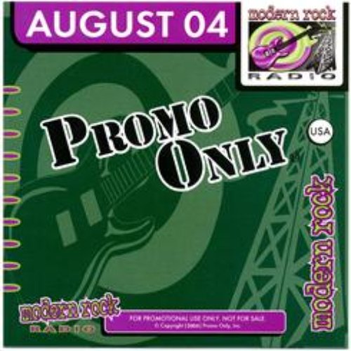 Promo Only Modern Rock Radio: August 2004