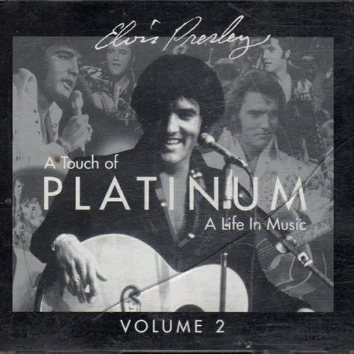 A Touch of Platinum - A Life In Music - Volume 2