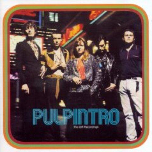 Pulp Intro