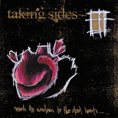 Smash The Windows To The Dead Hearts