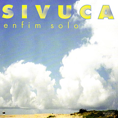 Sivuca - Enfim Solo