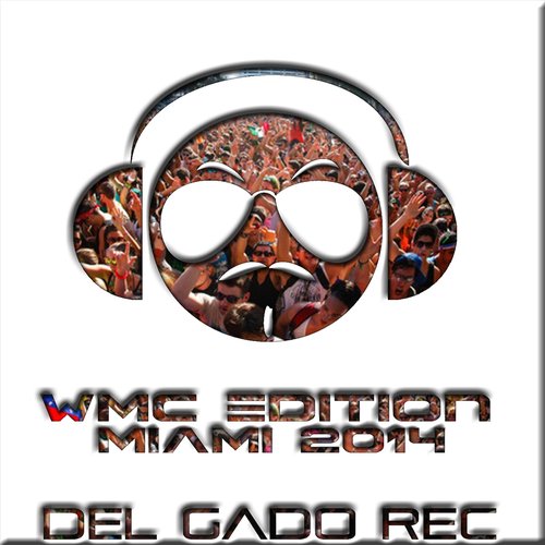 WMC Edition Miami 2014