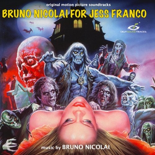 Bruno Nicolai For Jess Franco (Original Motion Picture Soundtracks)