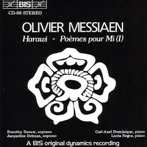MESSIAEN: Harawi / Poemes pour Mi
