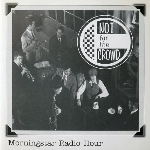 Morningstar Radio Hour (Deluxe Edition)