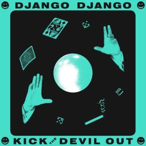 Kick the Devil Out