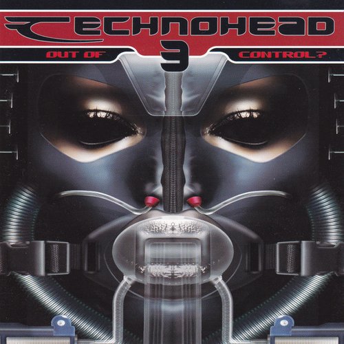 TechnoHead 3 - Out of Control