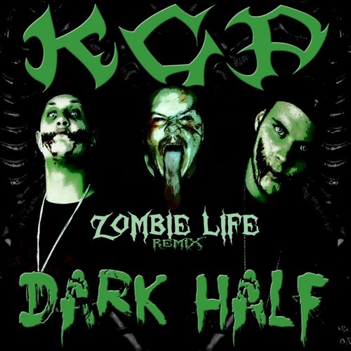 Zombie Life (Remix) [feat. Dark Half]