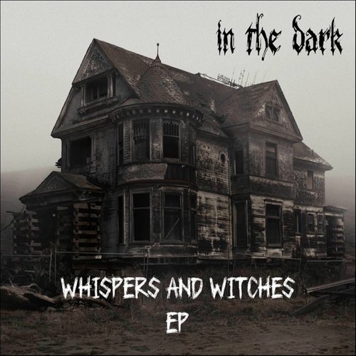 Whispers And Witches