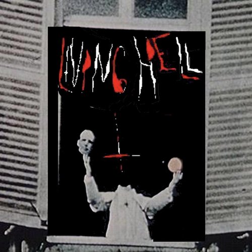 Living Hell [Explicit]