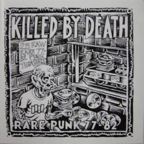 Killed by Death: Rare Punk 77-82