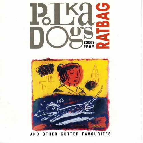 Songs from Ratbag and other Gutter Favourites