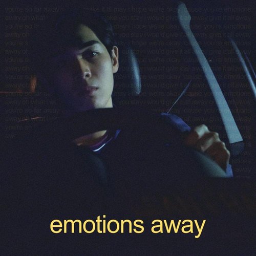 emotions away